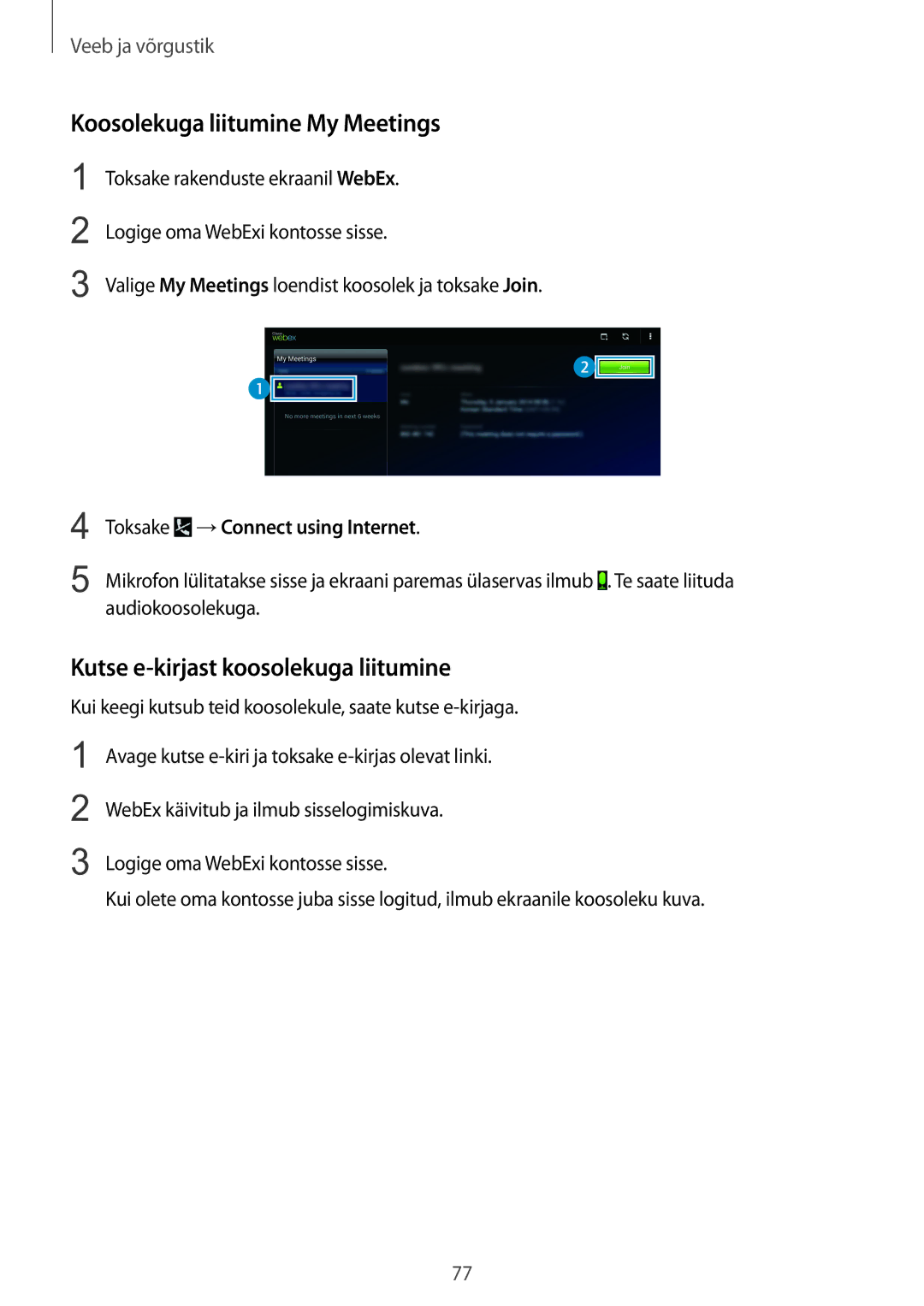 Samsung SM-P9000ZWASEB, SM-P9000ZKASEB manual Koosolekuga liitumine My Meetings, Kutse e-kirjast koosolekuga liitumine 