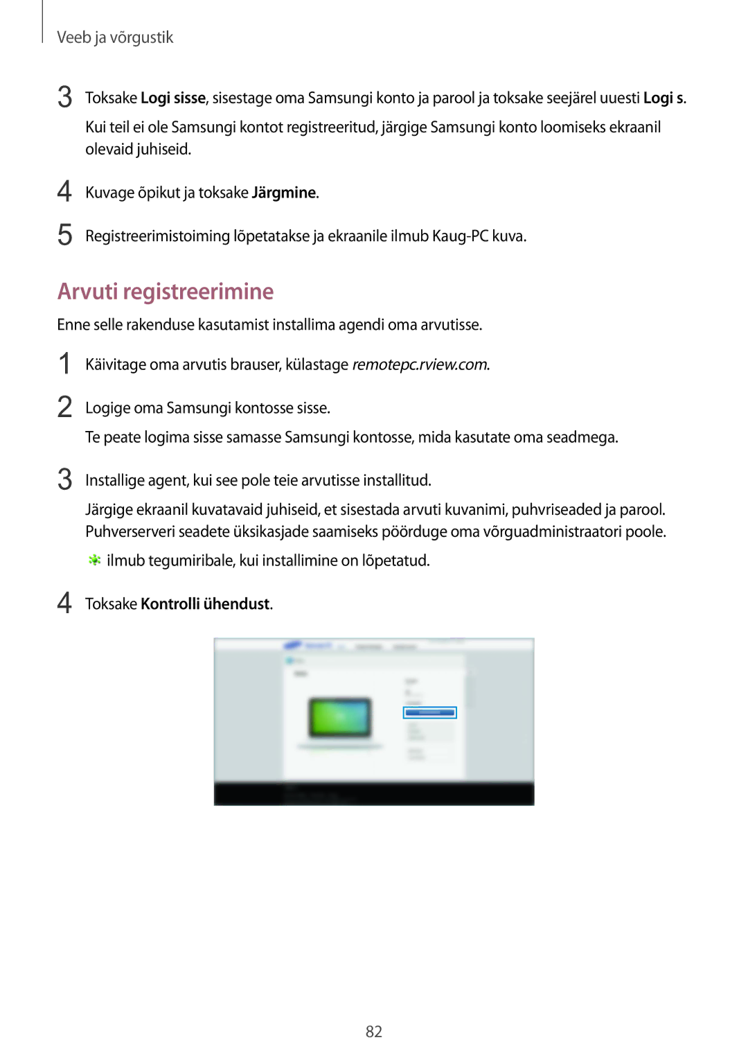Samsung SM-P9000ZKASEB, SM-P9000ZWASEB manual Arvuti registreerimine, Toksake Kontrolli ühendust 