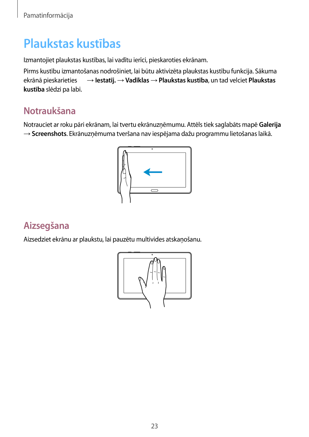 Samsung SM-P9000ZWASEB, SM-P9000ZKASEB manual Plaukstas kustības, Notraukšana, Aizsegšana 