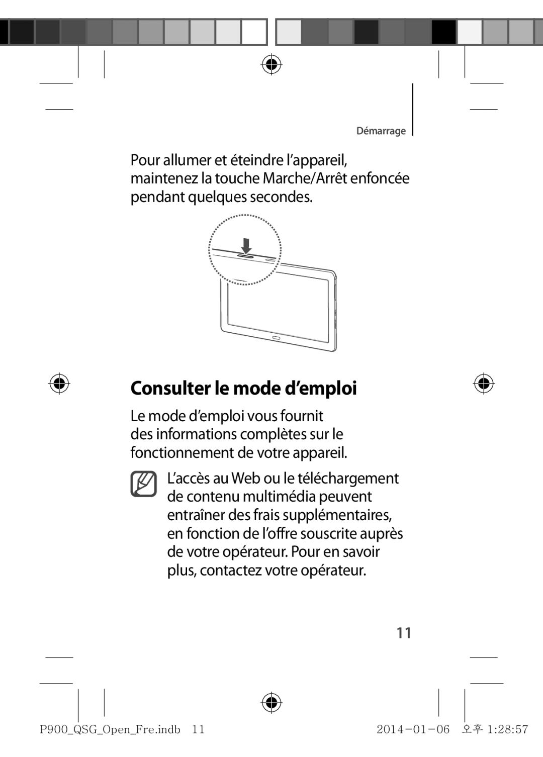 Samsung SM-P9000ZKAXEF, SM-P9000ZWAXEF manual Consulter le mode d’emploi 