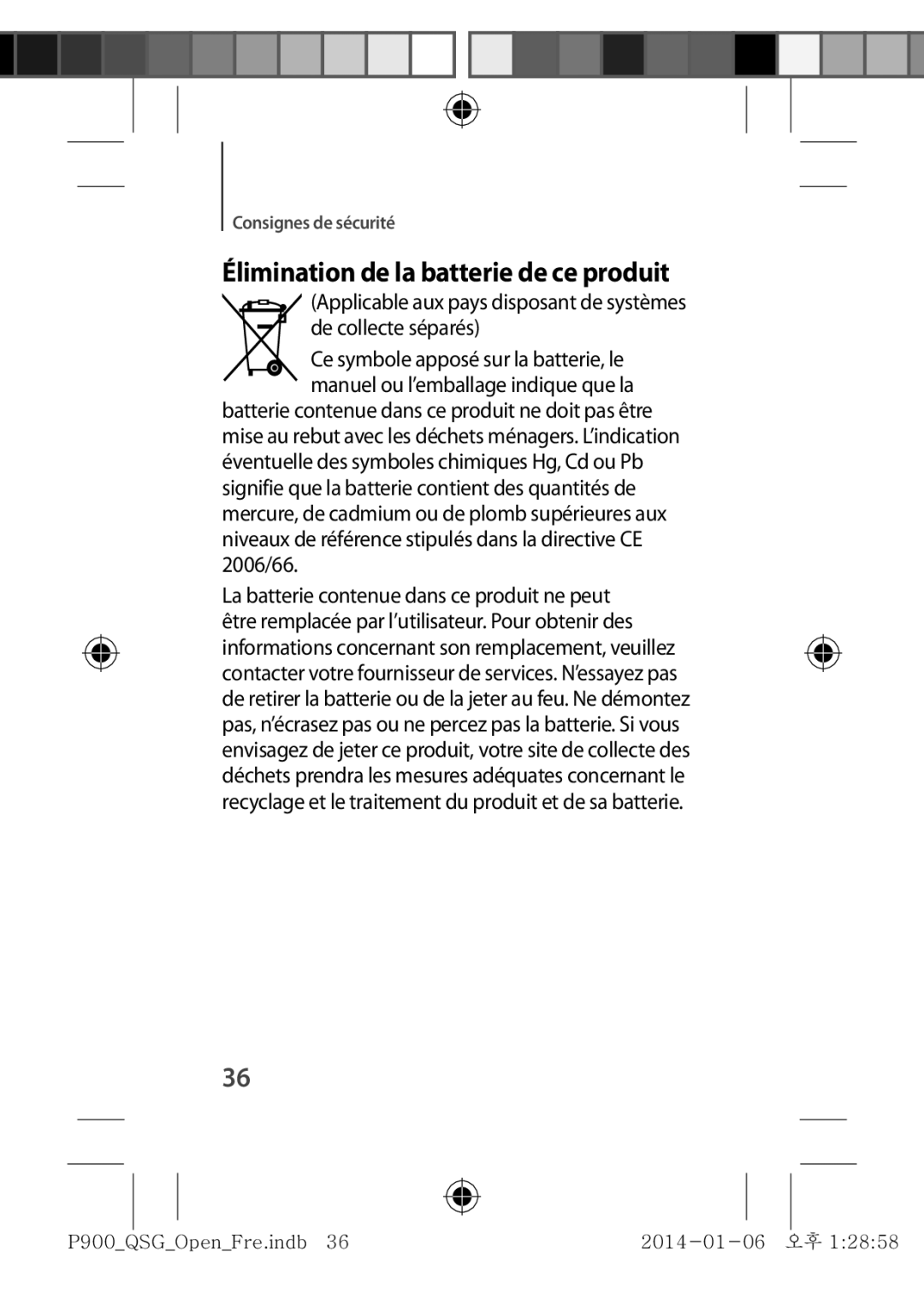 Samsung SM-P9000ZWAXEF, SM-P9000ZKAXEF manual Élimination de la batterie de ce produit 