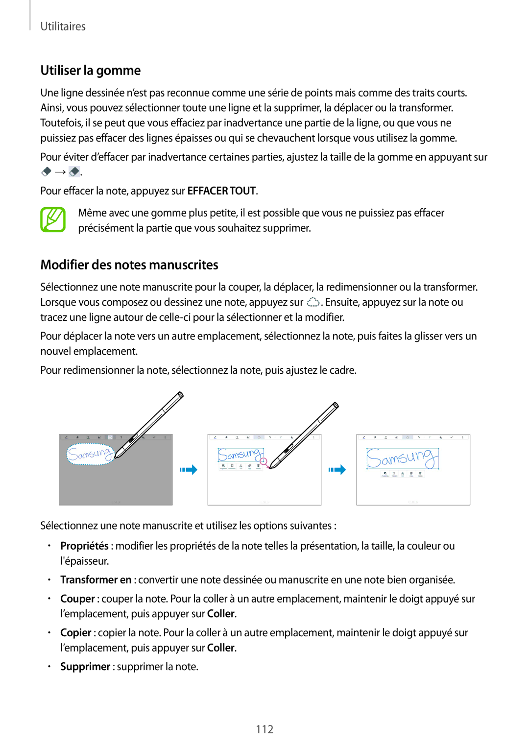 Samsung SM-P9000ZKAXEF, SM-P9000ZWAXEF manual Utiliser la gomme, Modifier des notes manuscrites 