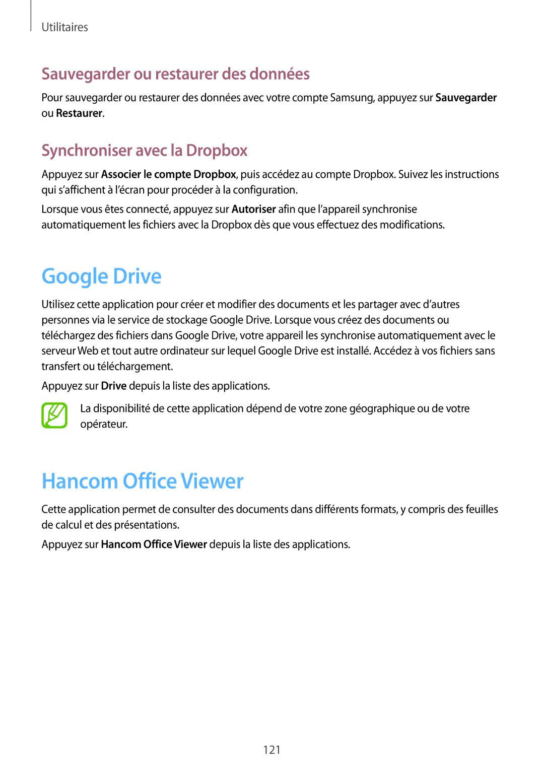 Samsung SM-P9000ZWAXEF, SM-P9000ZKAXEF manual Google Drive, Hancom Office Viewer, Sauvegarder ou restaurer des données 