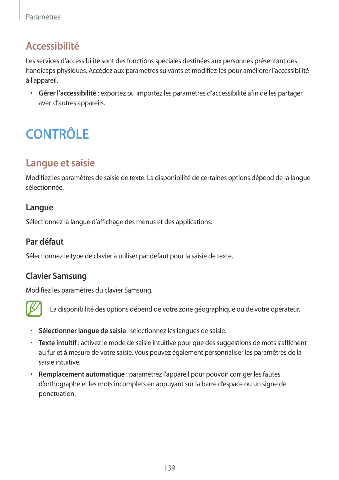 Samsung SM-P9000ZWAXEF, SM-P9000ZKAXEF manual Accessibilité, Langue et saisie, Par défaut, Clavier Samsung 