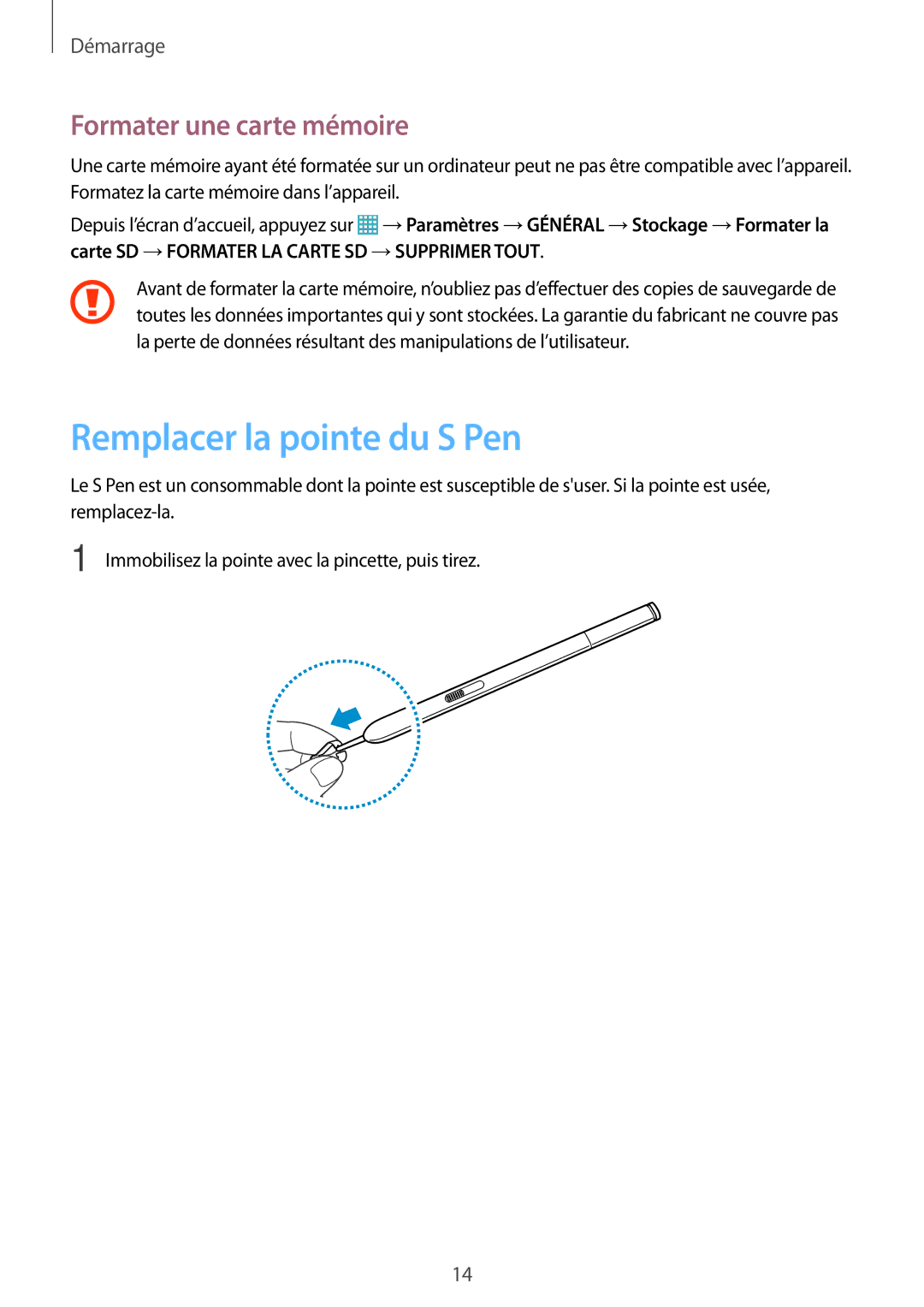 Samsung SM-P9000ZKAXEF, SM-P9000ZWAXEF manual Remplacer la pointe du S Pen, Formater une carte mémoire 