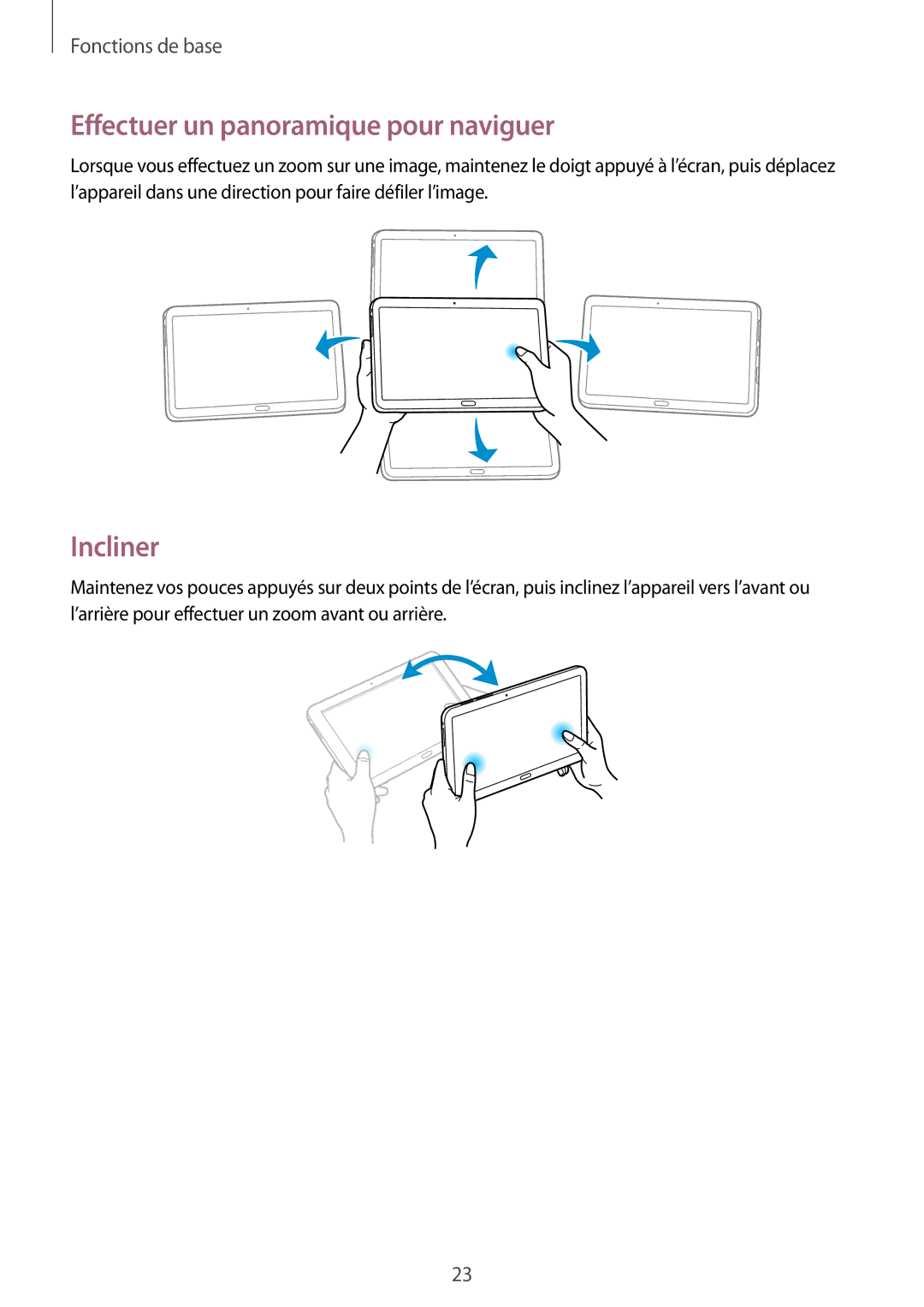 Samsung SM-P9000ZWAXEF, SM-P9000ZKAXEF manual Effectuer un panoramique pour naviguer, Incliner 