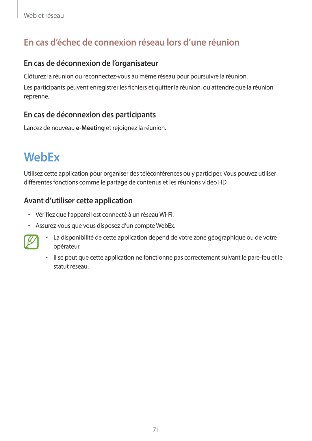 Samsung SM-P9000ZWAXEF WebEx, En cas d’échec de connexion réseau lors d’une réunion, Avant d’utiliser cette application 