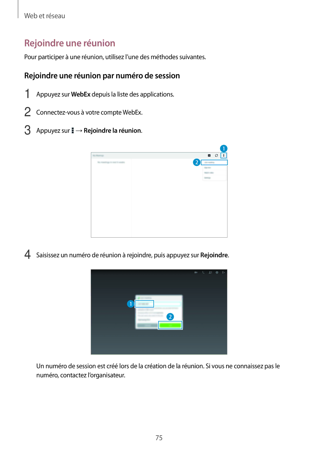 Samsung SM-P9000ZWAXEF, SM-P9000ZKAXEF manual Rejoindre une réunion par numéro de session 