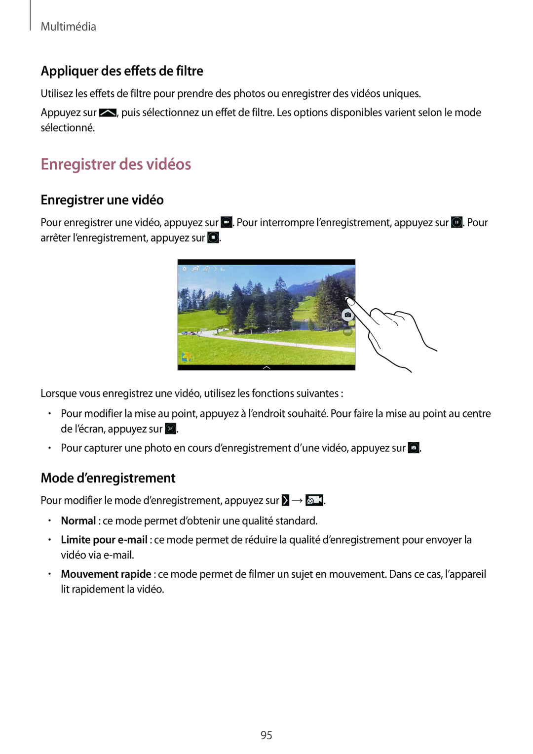 Samsung SM-P9000ZWAXEF, SM-P9000ZKAXEF manual Enregistrer des vidéos, Appliquer des effets de filtre, Enregistrer une vidéo 