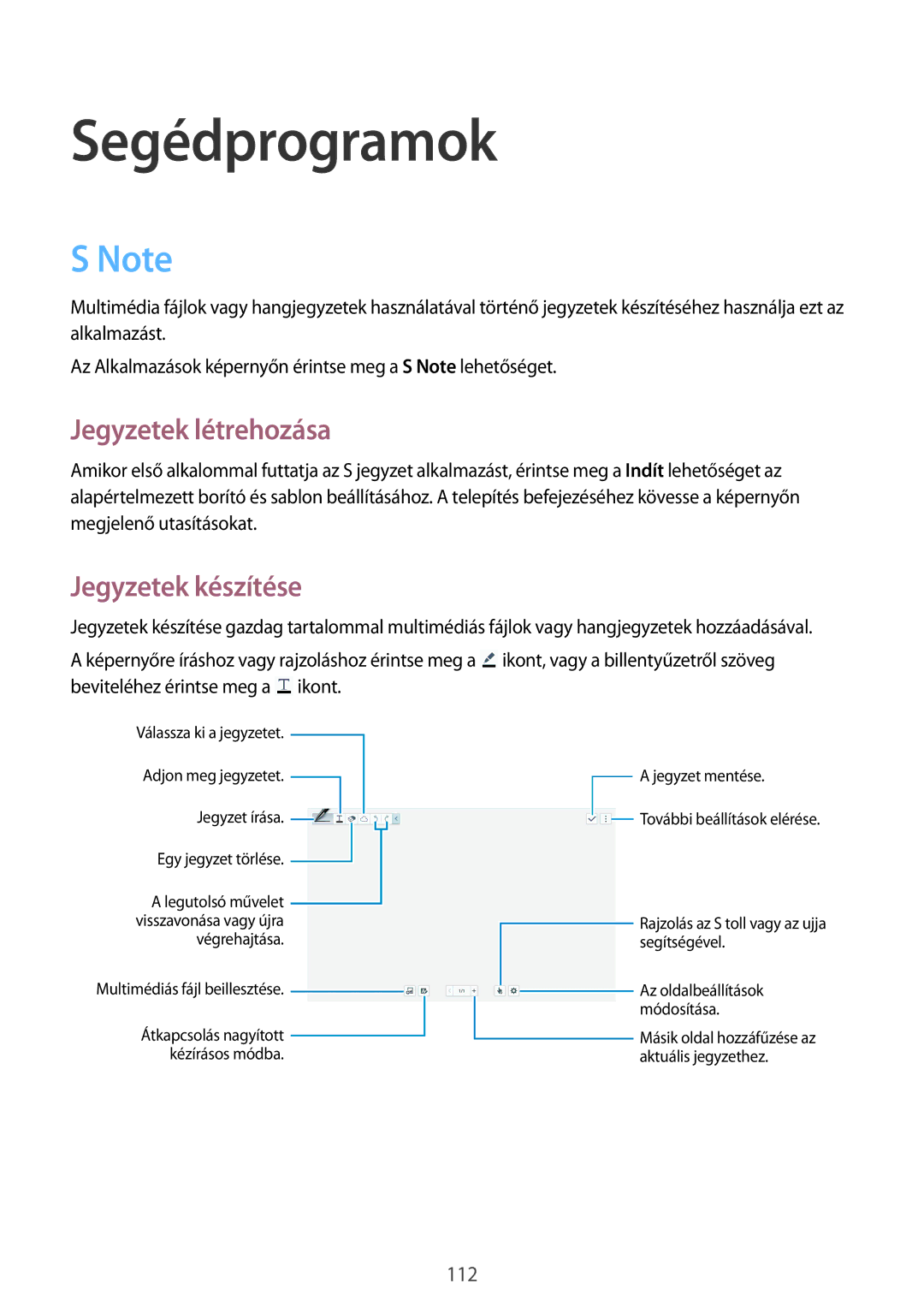 Samsung SM-P9000ZKAXEH manual Segédprogramok, Jegyzetek létrehozása, Jegyzetek készítése 