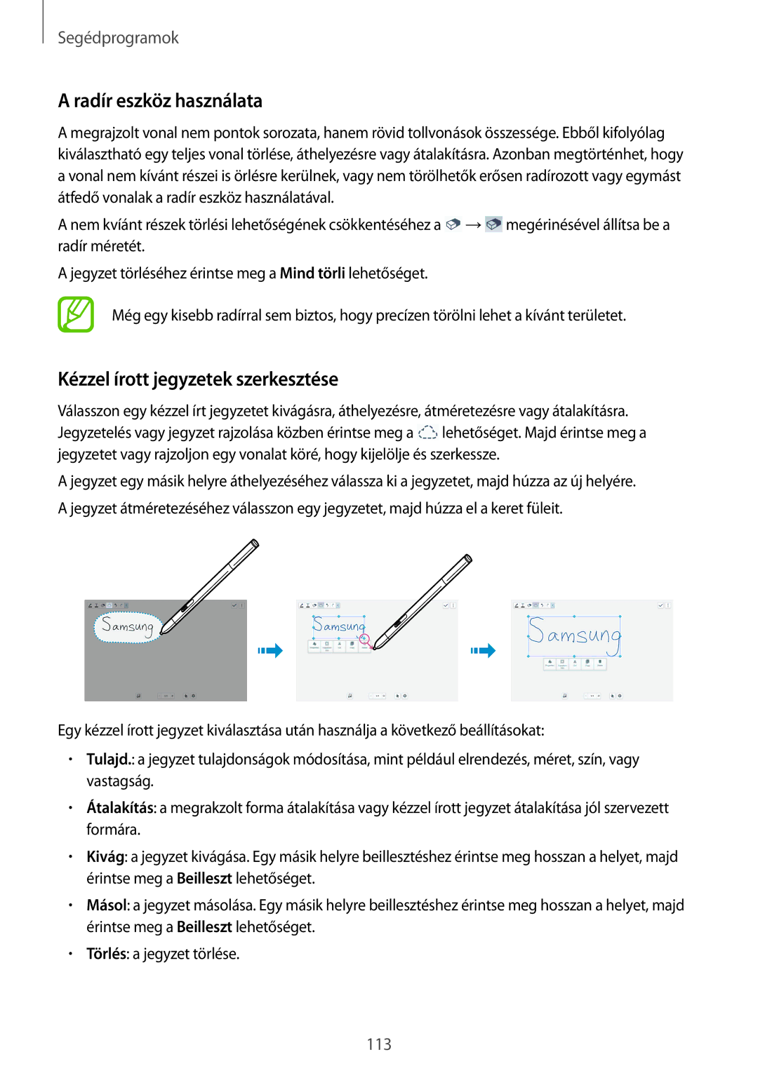 Samsung SM-P9000ZKAXEH manual Radír eszköz használata, Kézzel írott jegyzetek szerkesztése 