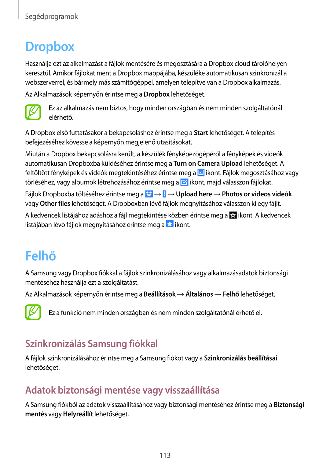 Samsung SM-P9000ZKAXEH manual Dropbox, Felhő, Szinkronizálás Samsung fiókkal, Adatok biztonsági mentése vagy visszaállítása 