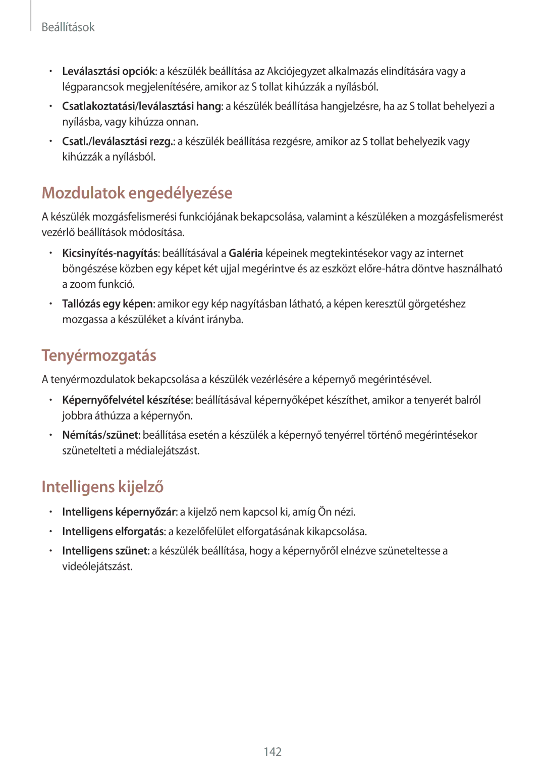 Samsung SM-P9000ZKAXEH manual Mozdulatok engedélyezése, Tenyérmozgatás, Intelligens kijelző 