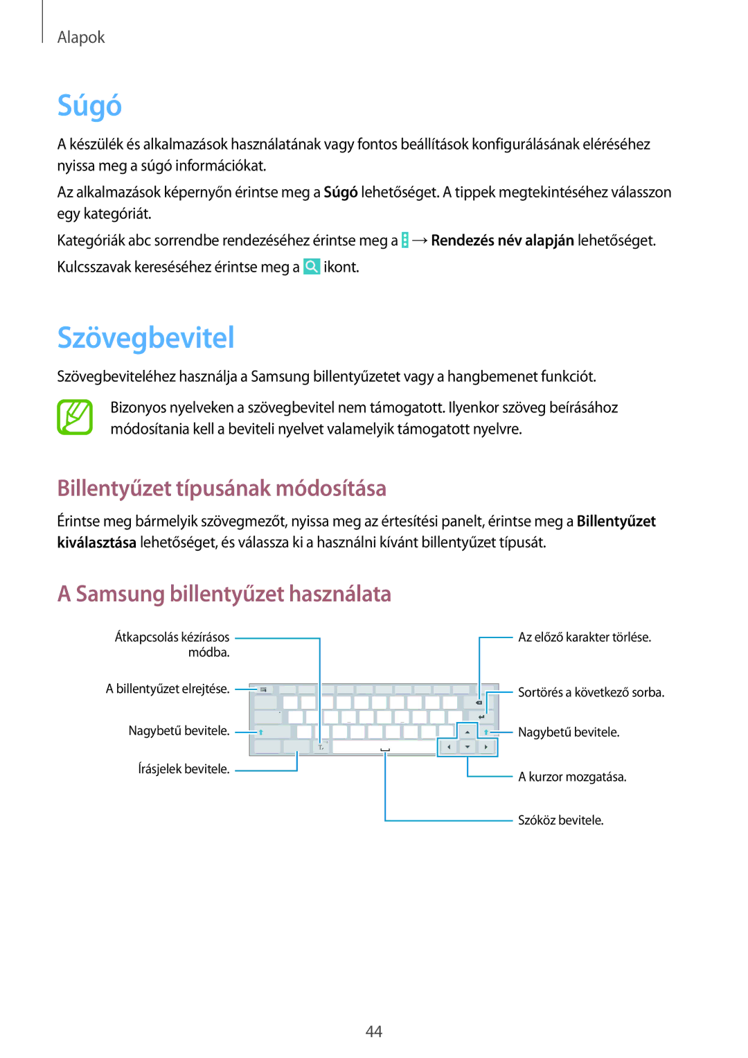 Samsung SM-P9000ZKAXEH manual Súgó, Szövegbevitel, Billentyűzet típusának módosítása, Samsung billentyűzet használata 