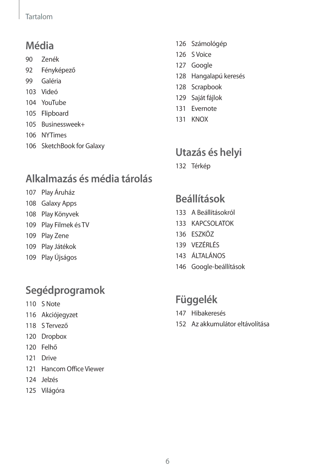 Samsung SM-P9000ZKAXEH manual Utazás és helyi 