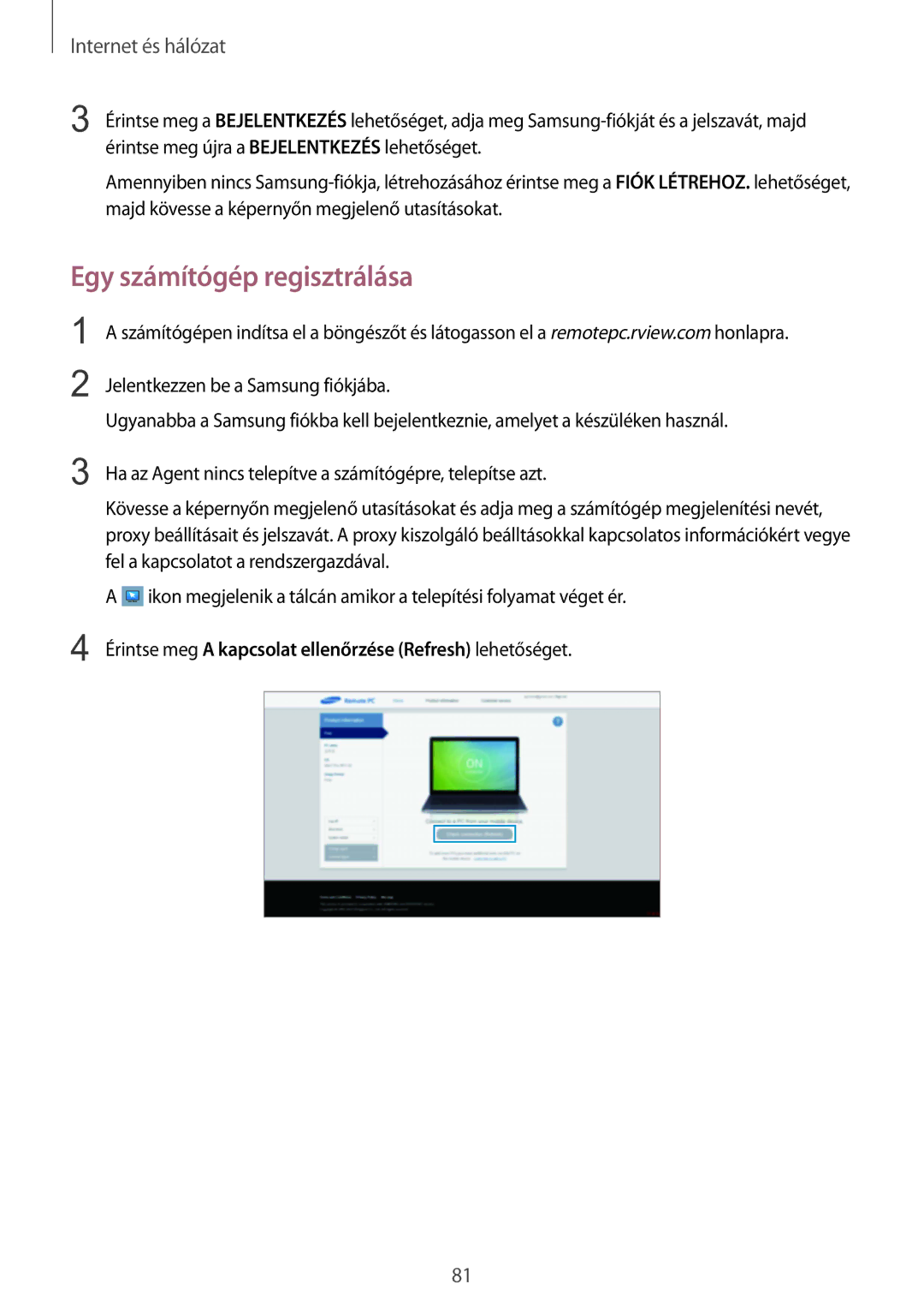 Samsung SM-P9000ZKAXEH manual Egy számítógép regisztrálása 