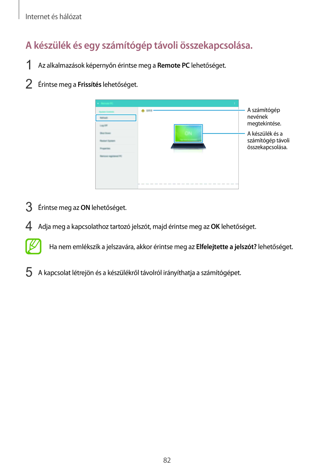 Samsung SM-P9000ZKAXEH manual Készülék és egy számítógép távoli összekapcsolása 