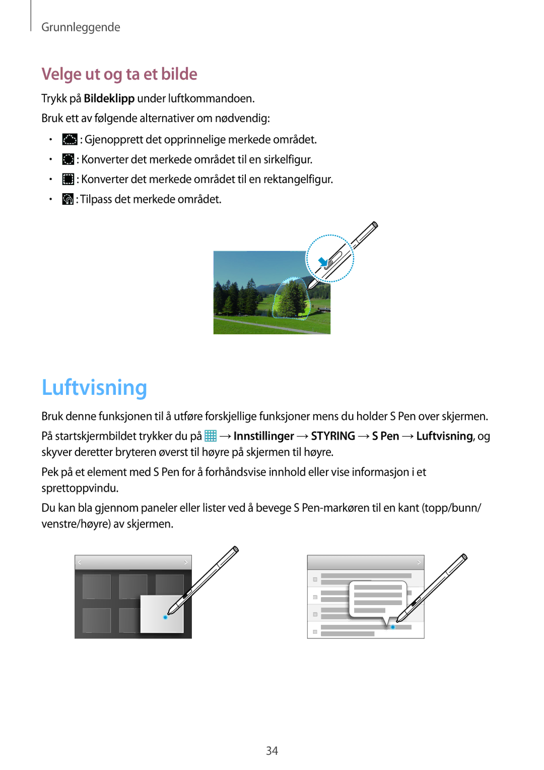 Samsung SM-P9000ZKANEE, SM-P9000ZKYNEE, SM-P9000ZWYNEE, SM-P9000ZWANEE manual Luftvisning, Velge ut og ta et bilde 