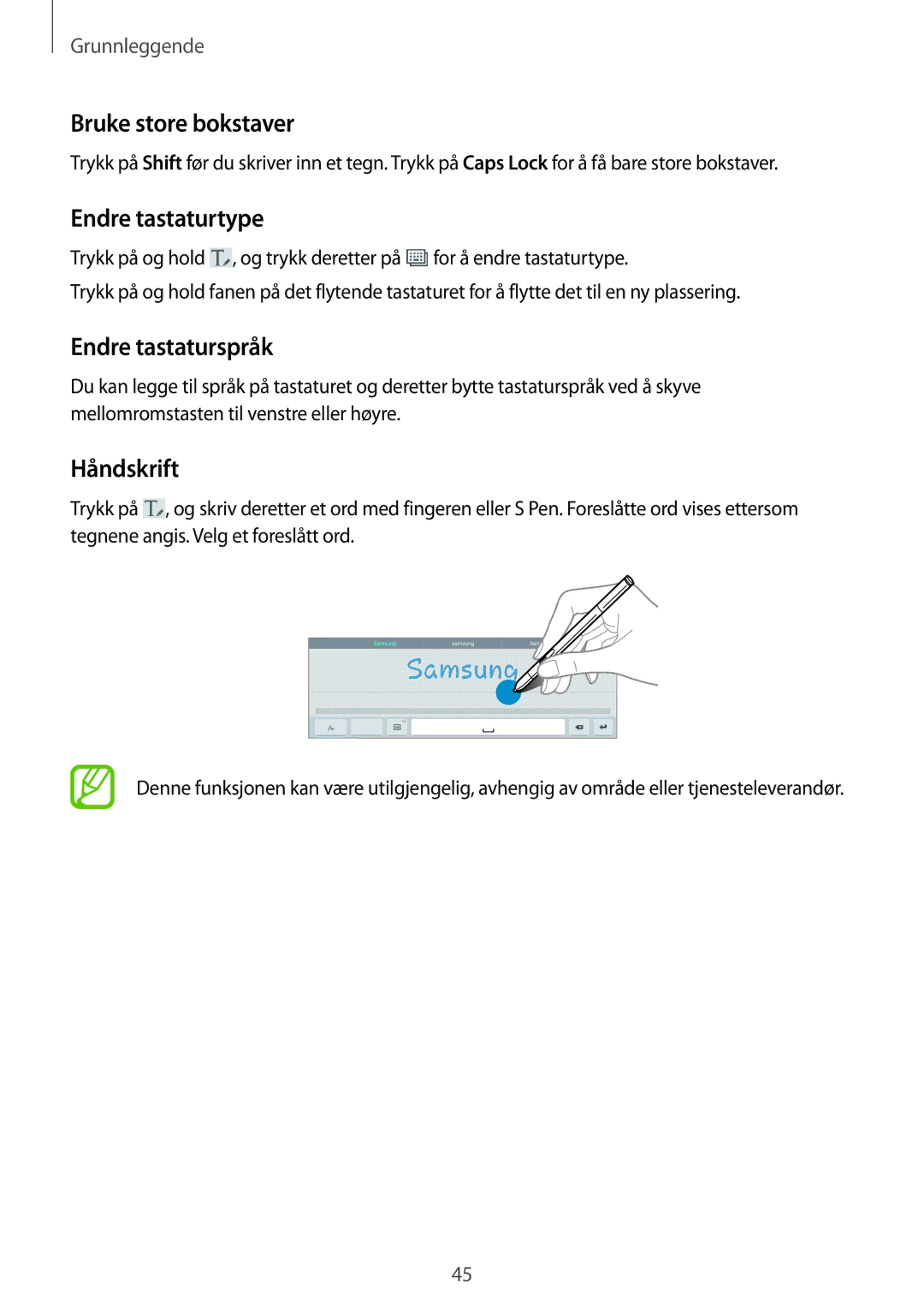 Samsung SM-P9000ZWYNEE, SM-P9000ZKYNEE manual Bruke store bokstaver, Endre tastaturtype, Endre tastaturspråk, Håndskrift 