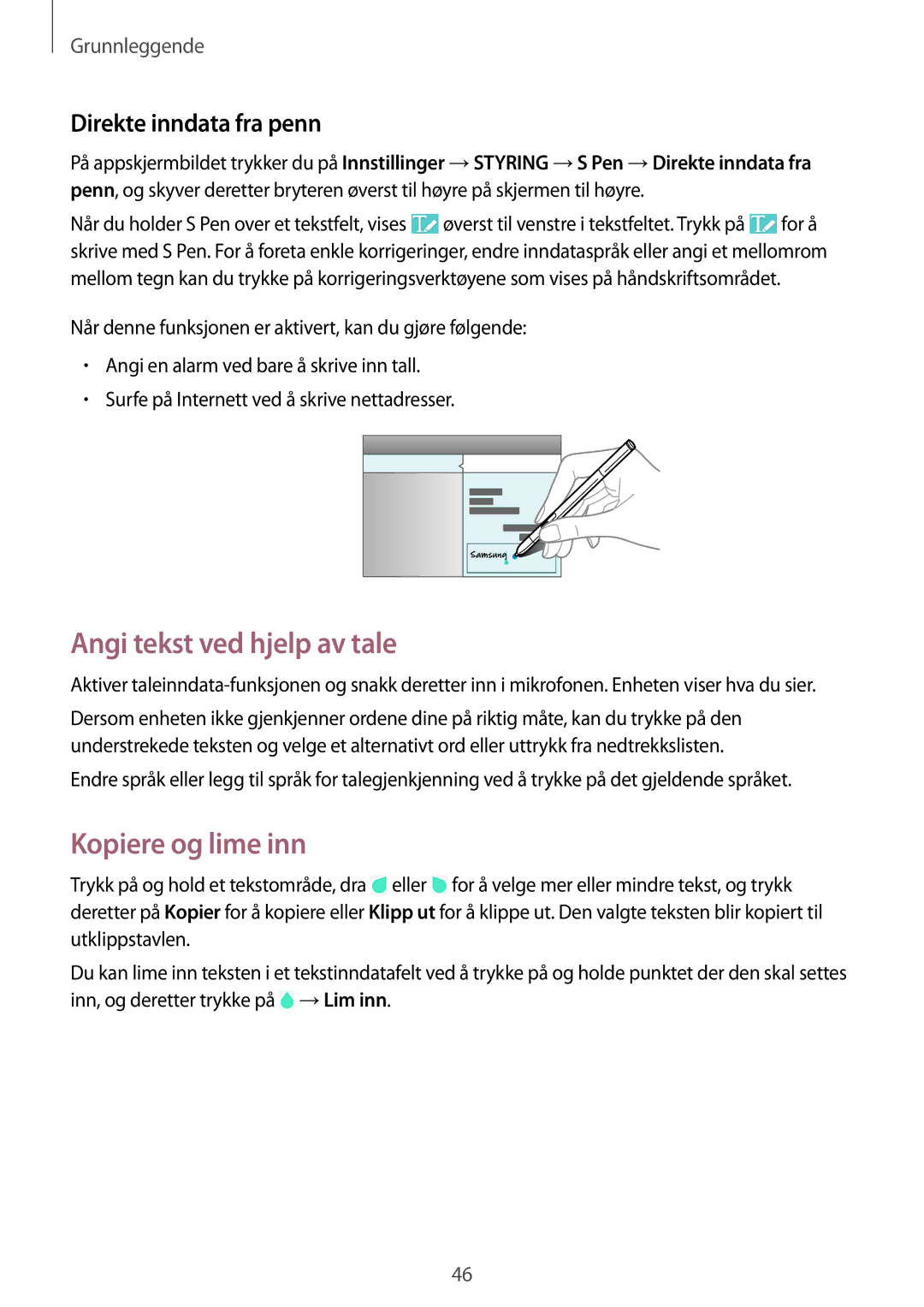 Samsung SM-P9000ZKANEE, SM-P9000ZKYNEE manual Angi tekst ved hjelp av tale, Kopiere og lime inn, Direkte inndata fra penn 