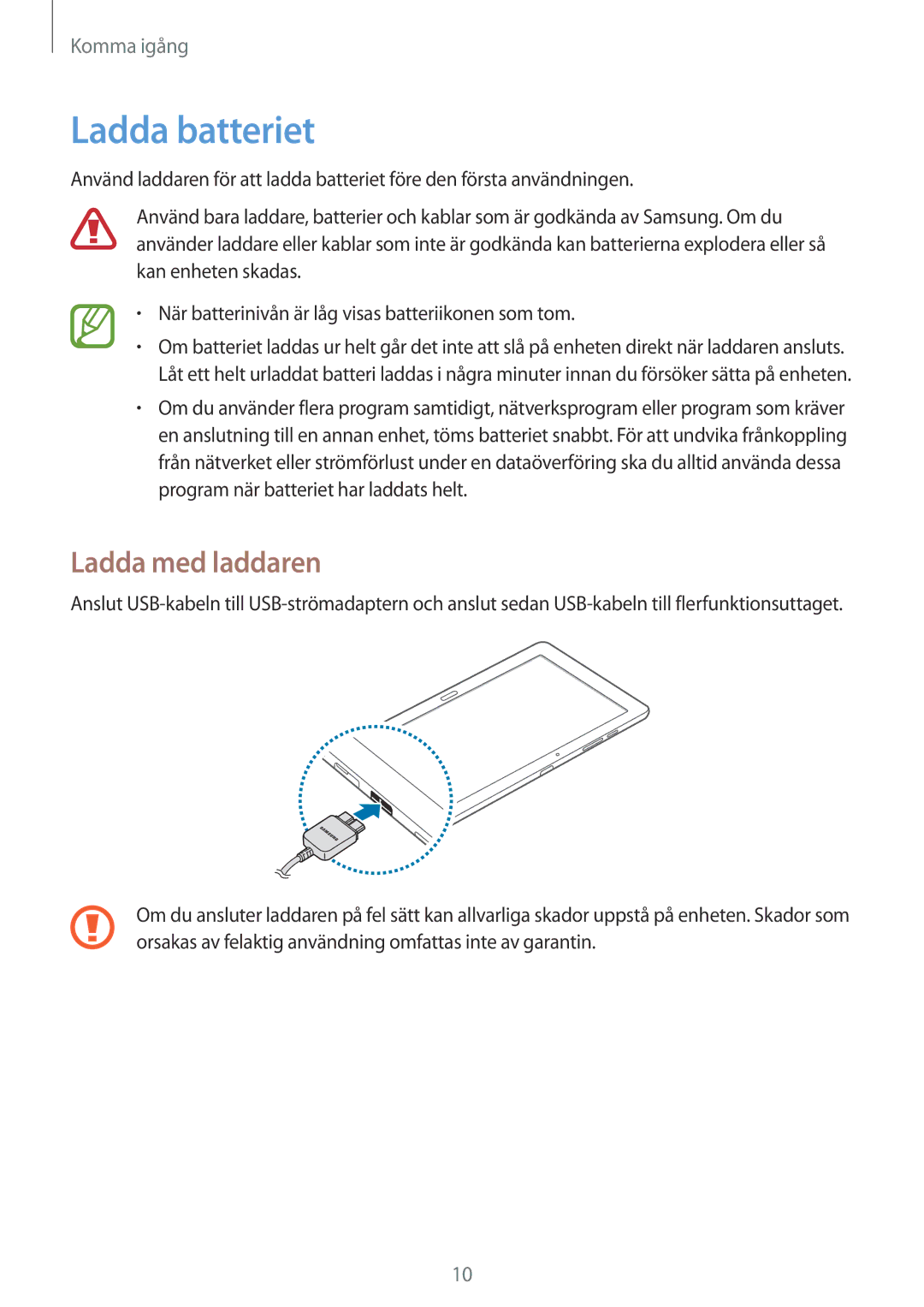 Samsung SM-P9000ZKANEE, SM-P9000ZKYNEE, SM-P9000ZWYNEE, SM-P9000ZWANEE manual Ladda batteriet, Ladda med laddaren 