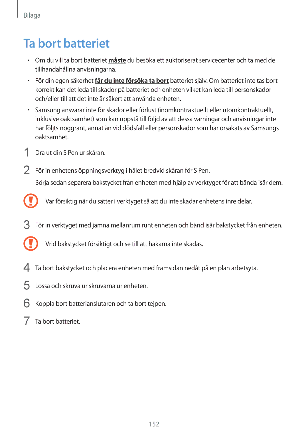 Samsung SM-P9000ZKYNEE, SM-P9000ZWYNEE, SM-P9000ZKANEE, SM-P9000ZWANEE manual Ta bort batteriet, 152 