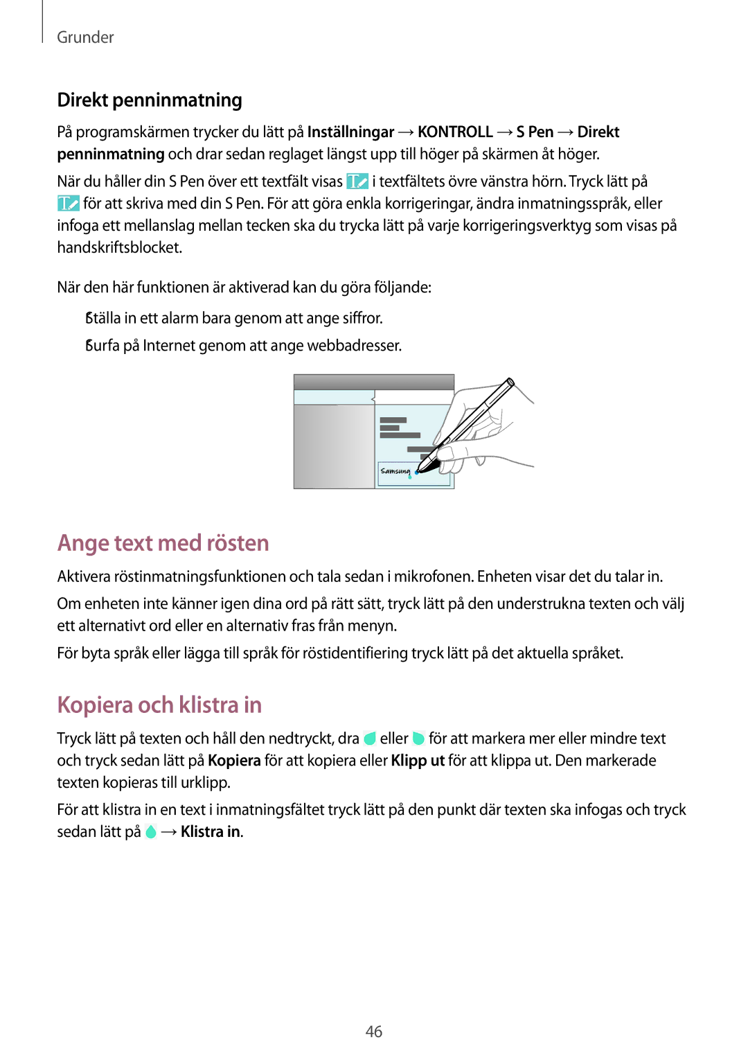 Samsung SM-P9000ZKANEE, SM-P9000ZKYNEE, SM-P9000ZWYNEE manual Ange text med rösten, Kopiera och klistra, Direkt penninmatning 