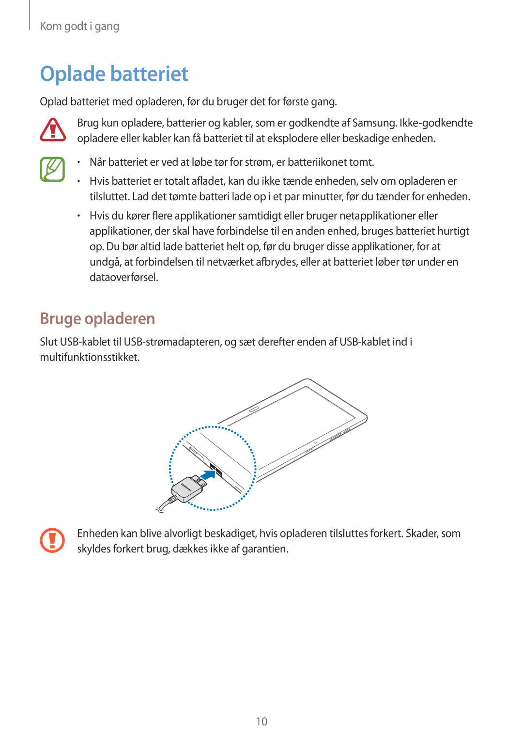 Samsung SM-P9000ZKANEE, SM-P9000ZKYNEE, SM-P9000ZWYNEE, SM-P9000ZWANEE manual Oplade batteriet, Bruge opladeren 