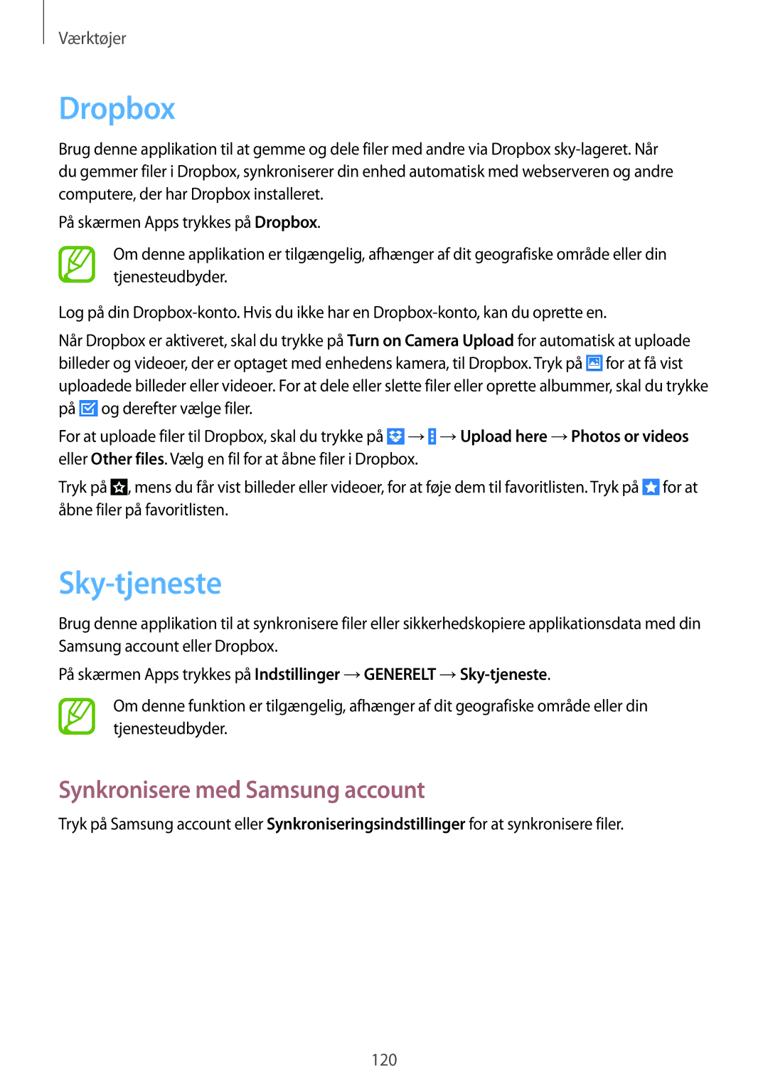 Samsung SM-P9000ZKYNEE, SM-P9000ZWYNEE, SM-P9000ZKANEE manual Dropbox, Sky-tjeneste, Synkronisere med Samsung account 