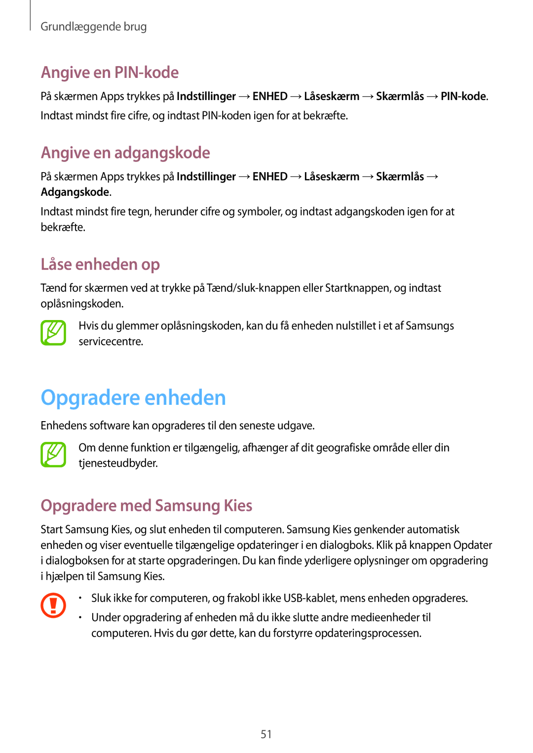 Samsung SM-P9000ZWANEE, SM-P9000ZKYNEE manual Opgradere enheden, Angive en PIN-kode, Angive en adgangskode, Låse enheden op 