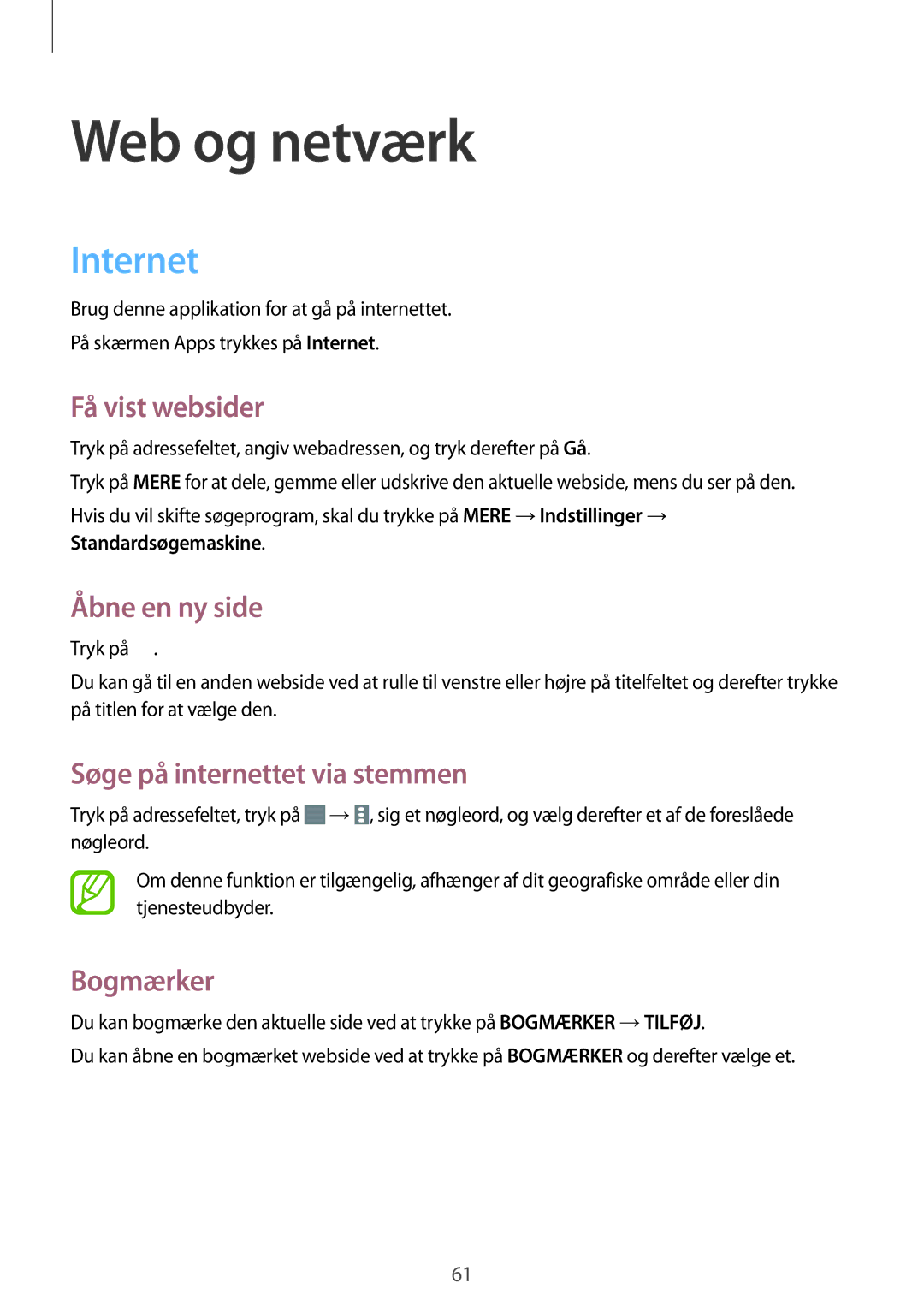 Samsung SM-P9000ZWYNEE manual Internet, Få vist websider, Åbne en ny side, Søge på internettet via stemmen, Bogmærker 
