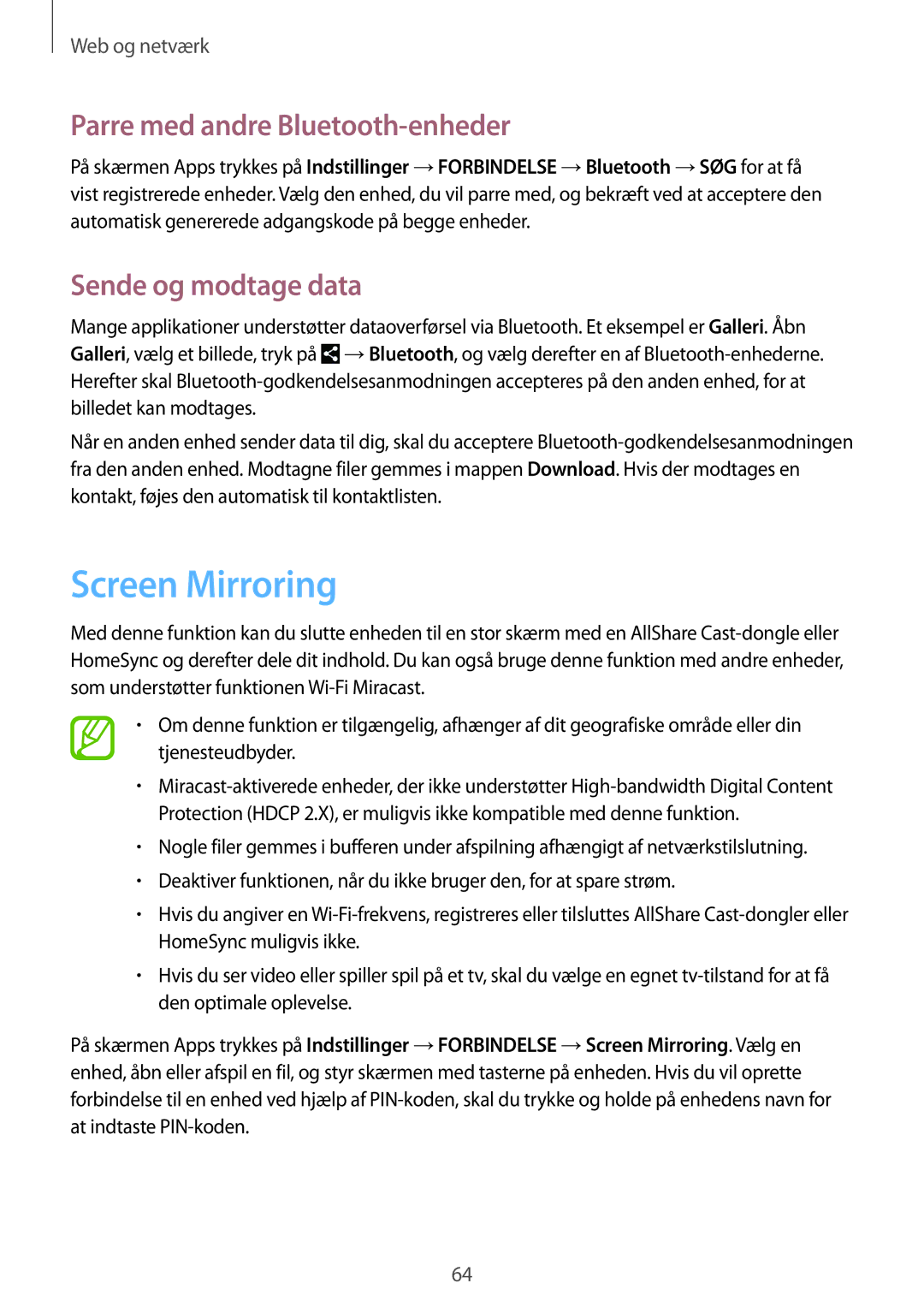 Samsung SM-P9000ZKYNEE, SM-P9000ZWYNEE manual Screen Mirroring, Parre med andre Bluetooth-enheder, Sende og modtage data 