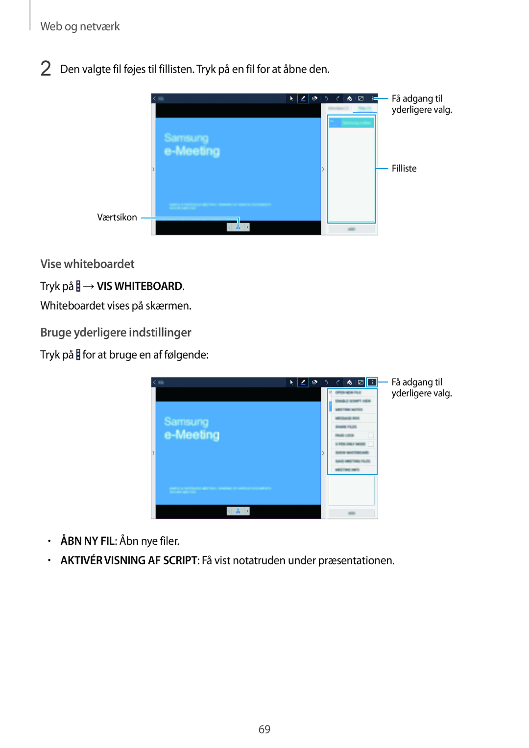 Samsung SM-P9000ZWYNEE, SM-P9000ZKYNEE, SM-P9000ZKANEE manual Bruge yderligere indstillinger, Tryk på →VIS Whiteboard 