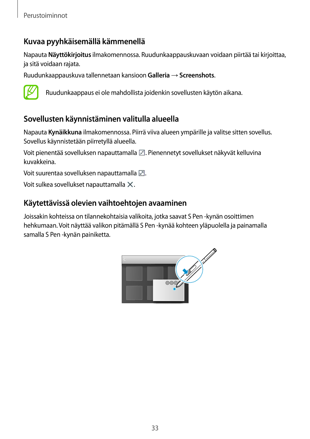 Samsung SM-P9000ZWYNEE, SM-P9000ZKYNEE manual Kuvaa pyyhkäisemällä kämmenellä, Sovellusten käynnistäminen valitulla alueella 