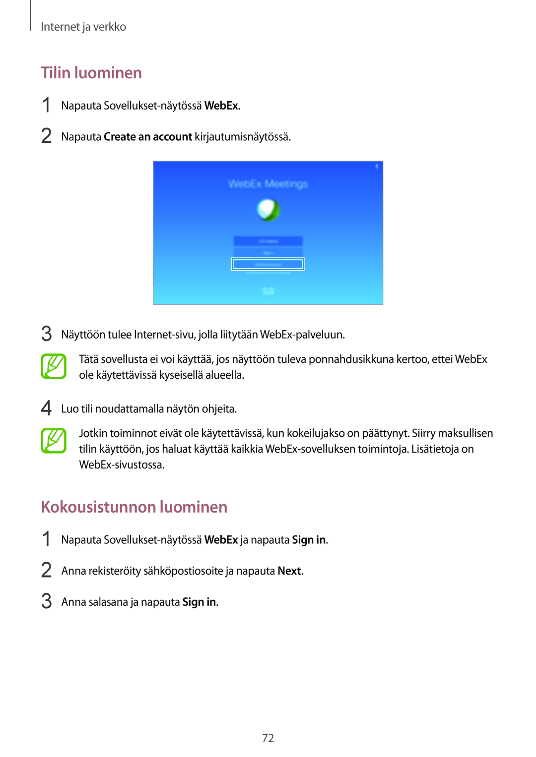 Samsung SM-P9000ZKYNEE, SM-P9000ZWYNEE, SM-P9000ZKANEE, SM-P9000ZWANEE manual Tilin luominen, Kokousistunnon luominen 