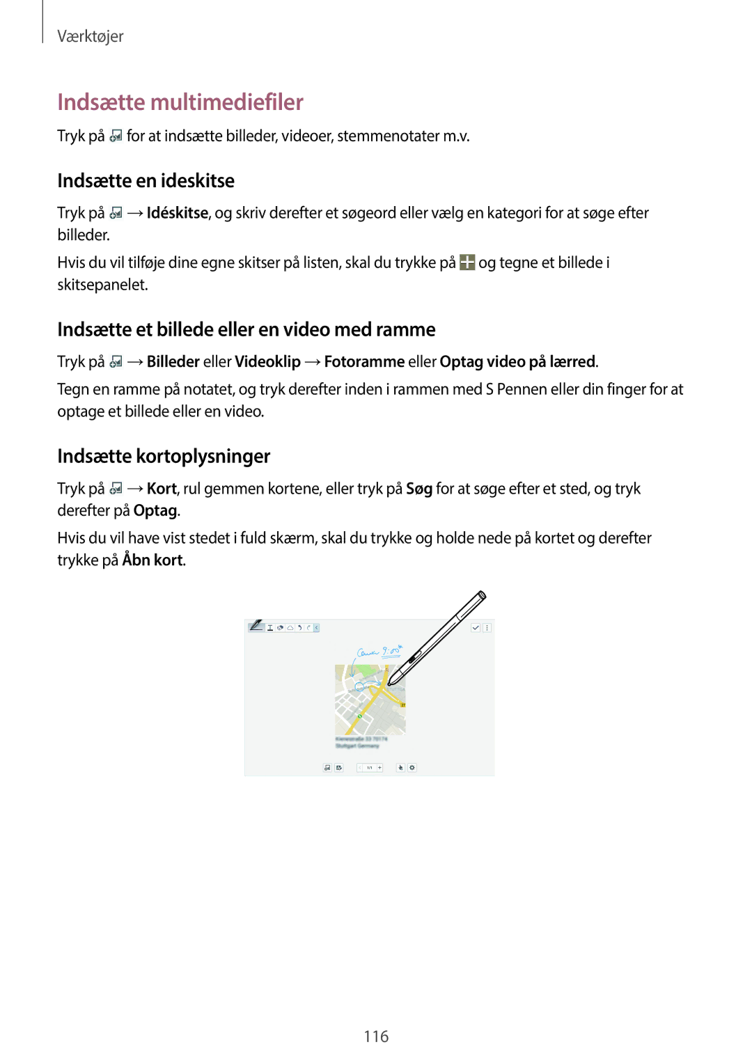 Samsung SM-P9000ZKYNEE manual Indsætte multimediefiler, Indsætte en ideskitse, Indsætte et billede eller en video med ramme 