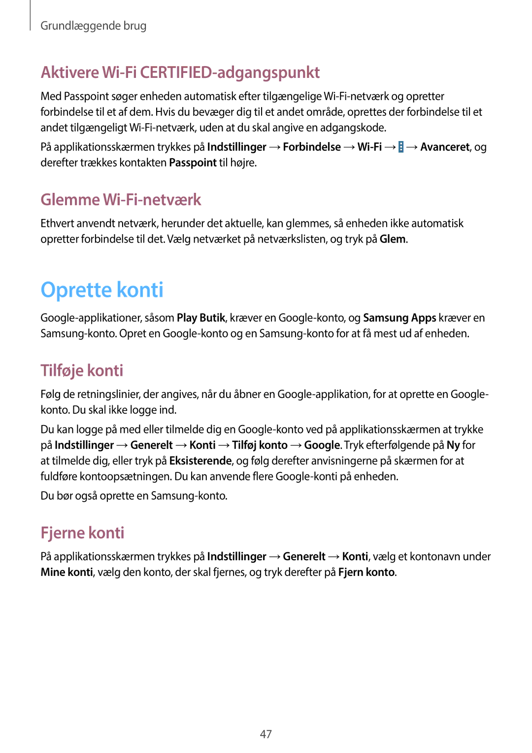 Samsung SM-P9000ZWANEE manual Oprette konti, Aktivere Wi-Fi CERTIFIED-adgangspunkt, Glemme Wi-Fi-netværk, Tilføje konti 
