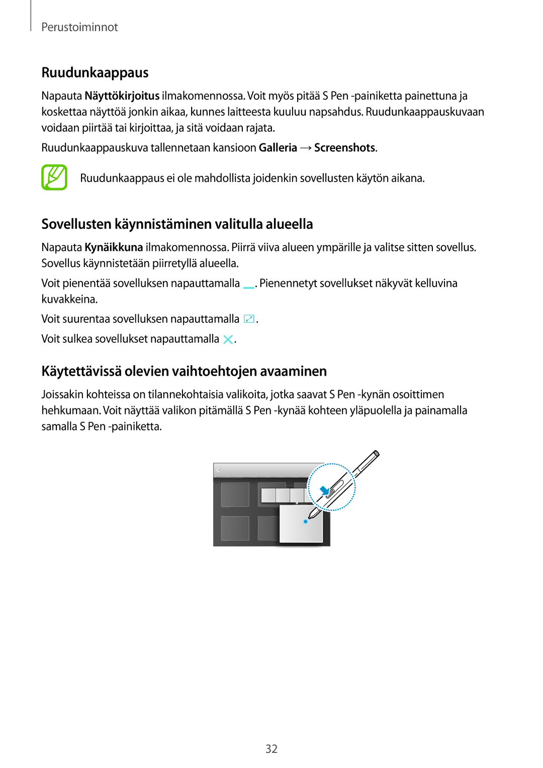 Samsung SM-P9000ZKYNEE, SM-P9000ZWYNEE, SM-P9000ZKANEE manual Ruudunkaappaus, Sovellusten käynnistäminen valitulla alueella 