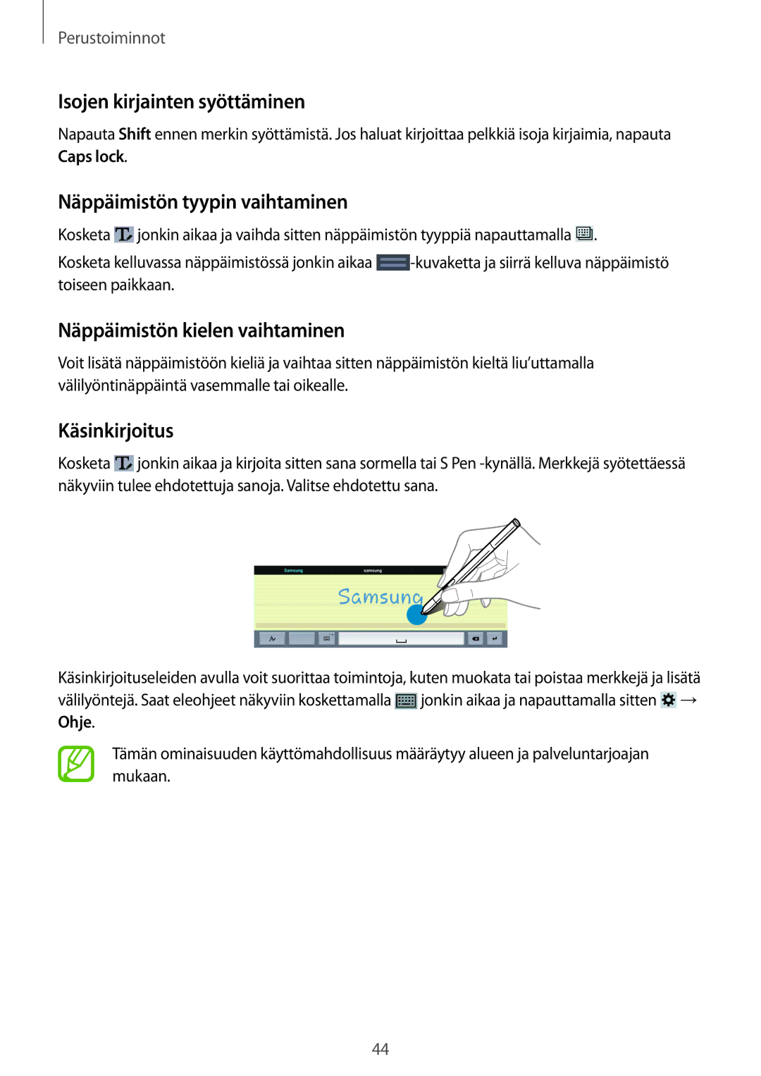 Samsung SM-P9000ZKYNEE Isojen kirjainten syöttäminen, Näppäimistön tyypin vaihtaminen, Näppäimistön kielen vaihtaminen 