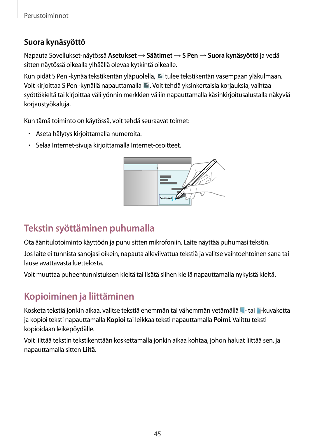 Samsung SM-P9000ZWYNEE, SM-P9000ZKYNEE manual Tekstin syöttäminen puhumalla, Kopioiminen ja liittäminen, Suora kynäsyöttö 