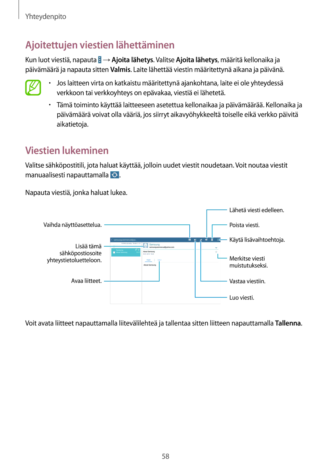 Samsung SM-P9000ZKANEE, SM-P9000ZKYNEE, SM-P9000ZWYNEE manual Ajoitettujen viestien lähettäminen, Viestien lukeminen 