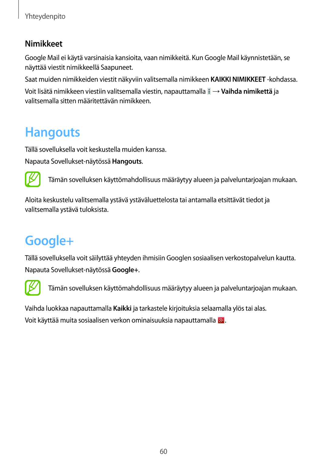 Samsung SM-P9000ZKYNEE, SM-P9000ZWYNEE, SM-P9000ZKANEE, SM-P9000ZWANEE manual Hangouts, Google+, Nimikkeet 