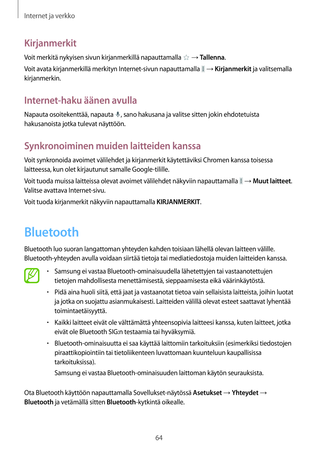 Samsung SM-P9000ZKYNEE, SM-P9000ZWYNEE, SM-P9000ZKANEE, SM-P9000ZWANEE Bluetooth, Synkronoiminen muiden laitteiden kanssa 