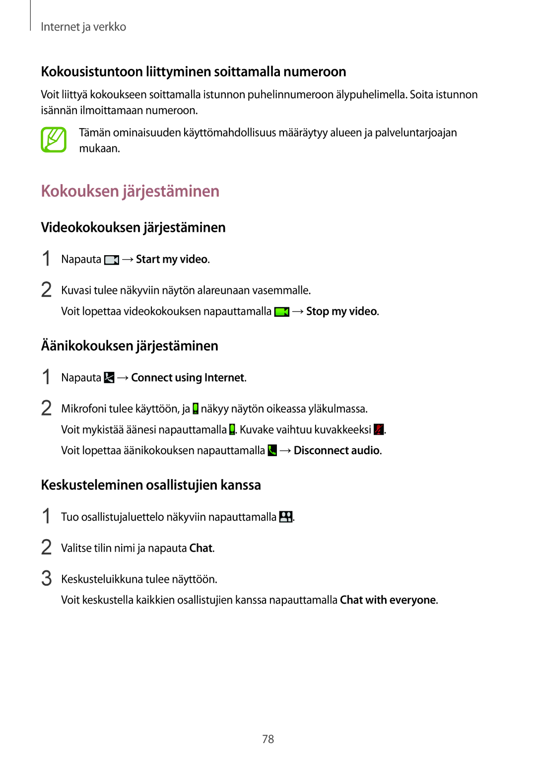 Samsung SM-P9000ZKANEE, SM-P9000ZKYNEE manual Kokouksen järjestäminen, Kokousistuntoon liittyminen soittamalla numeroon 