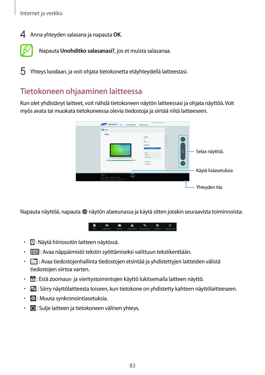 Samsung SM-P9000ZWANEE, SM-P9000ZKYNEE, SM-P9000ZWYNEE, SM-P9000ZKANEE manual Tietokoneen ohjaaminen laitteessa 