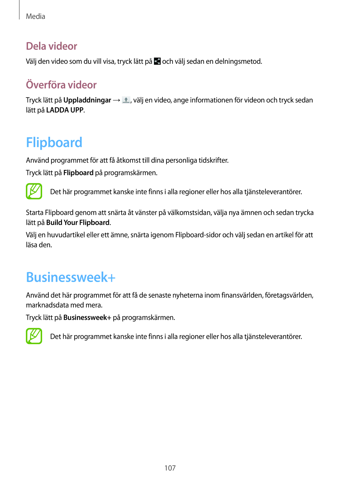 Samsung SM-P9000ZWANEE, SM-P9000ZKYNEE, SM-P9000ZWYNEE, SM-P9000ZKANEE manual Flipboard, Businessweek+, Överföra videor 