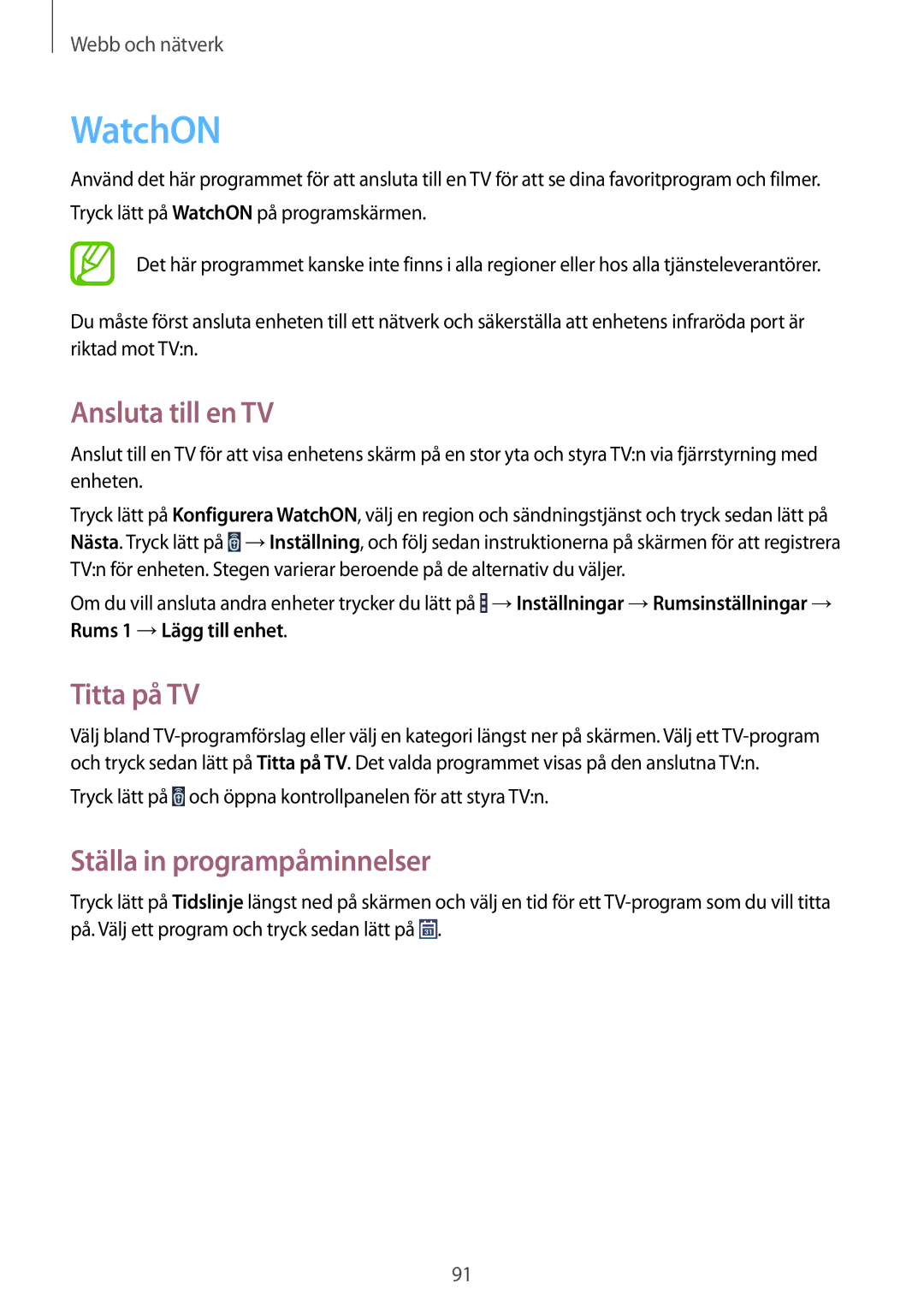 Samsung SM-P9000ZWANEE, SM-P9000ZKYNEE manual WatchON, Ansluta till en TV, Titta på TV, Ställa in programpåminnelser 