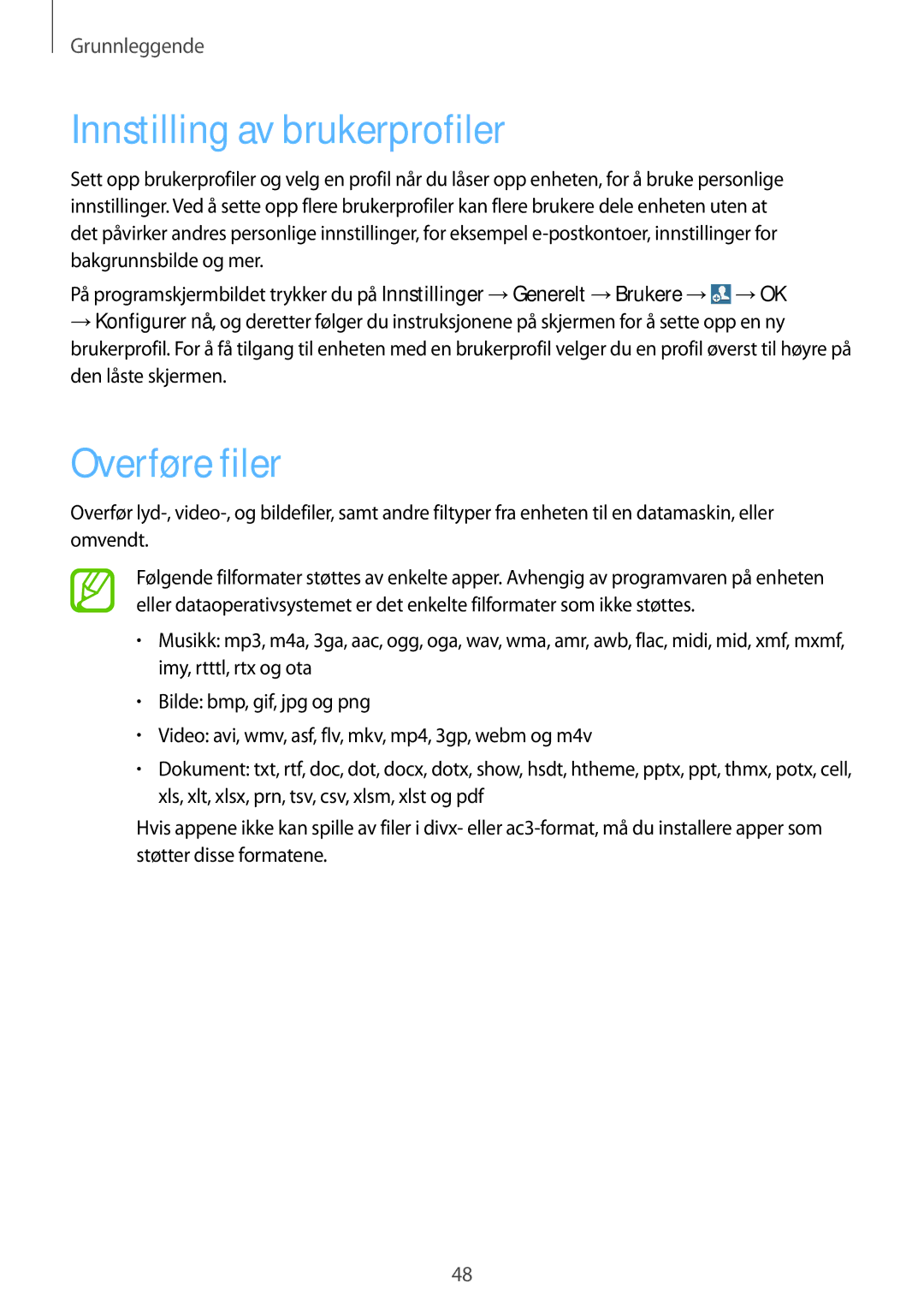 Samsung SM-P9000ZKYNEE, SM-P9000ZWYNEE, SM-P9000ZKANEE, SM-P9000ZWANEE manual Innstilling av brukerprofiler, Overføre filer 