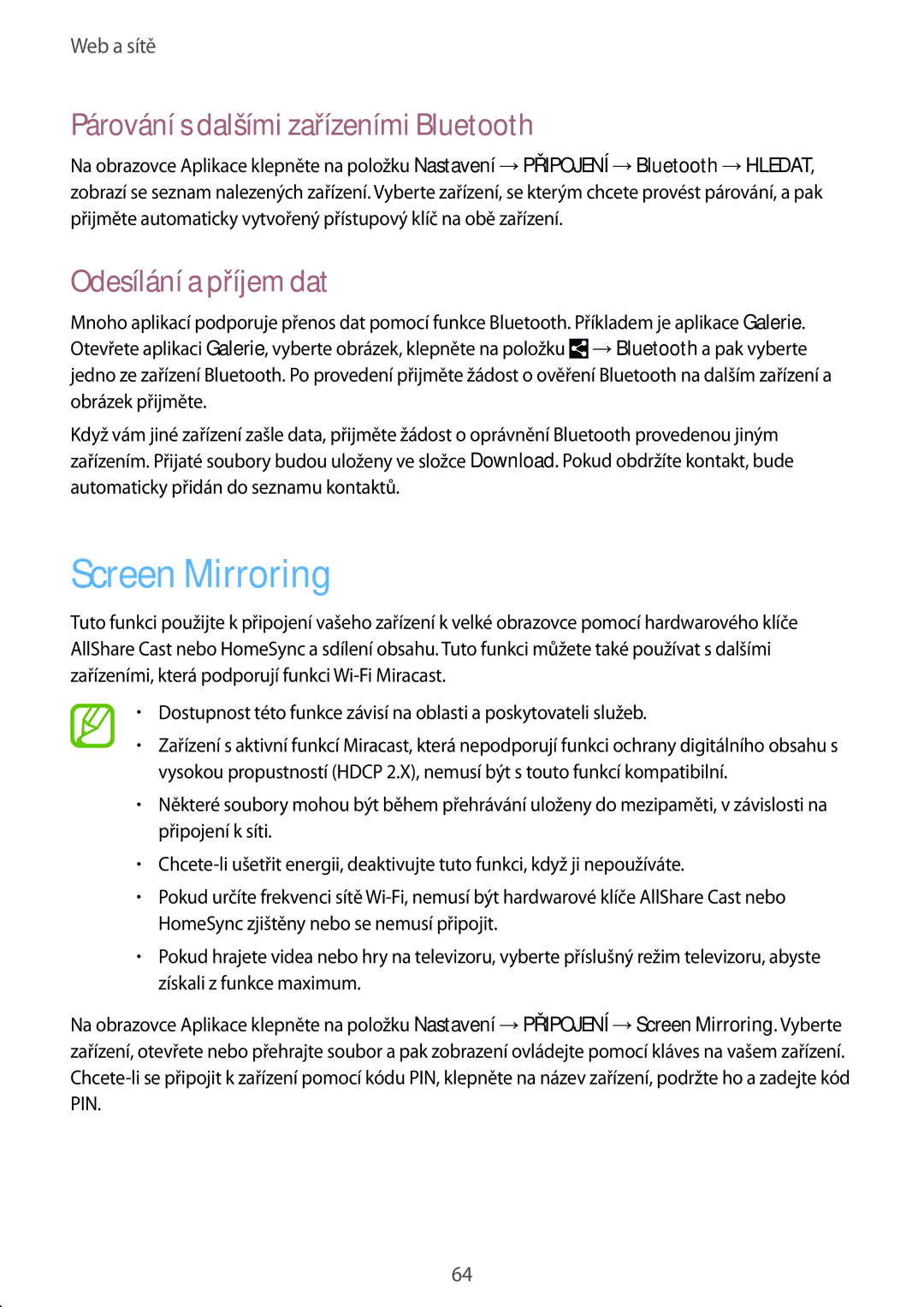 Samsung SM-P9000ZKAXEH, SM-P9000ZWAATO Screen Mirroring, Párování s dalšími zařízeními Bluetooth, Odesílání a příjem dat 