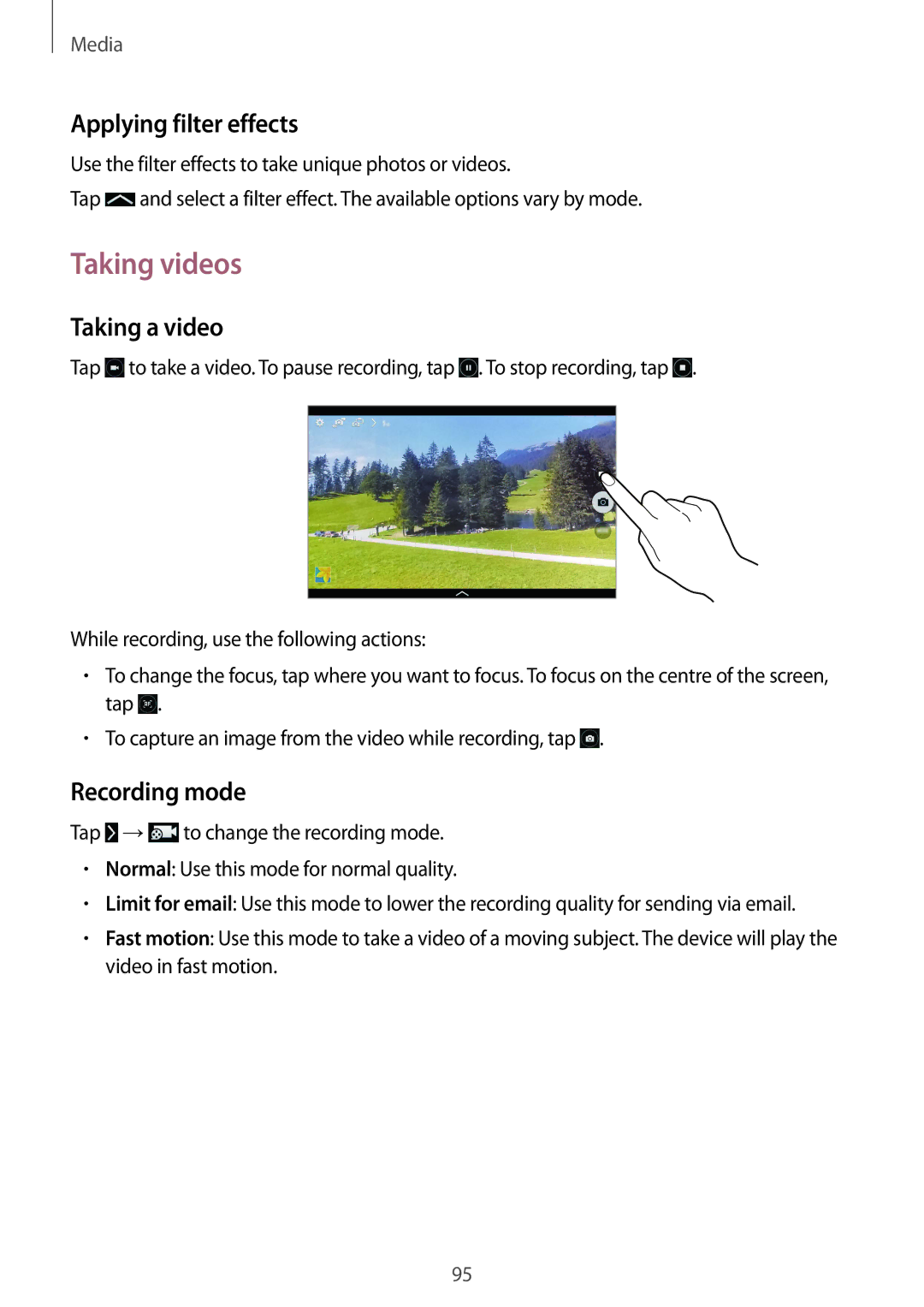 Samsung SM-P9000ZKANEE, SM-P9000ZWAATO manual Taking videos, Applying filter effects, Taking a video, Recording mode 